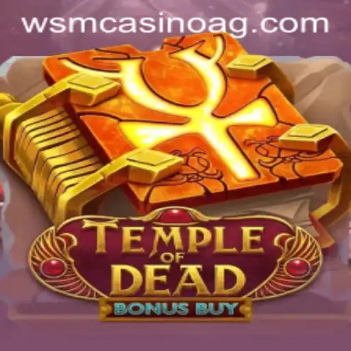 Temple of Dead Bonus Buy: A Thrilling Adventure Game on abc.bet App