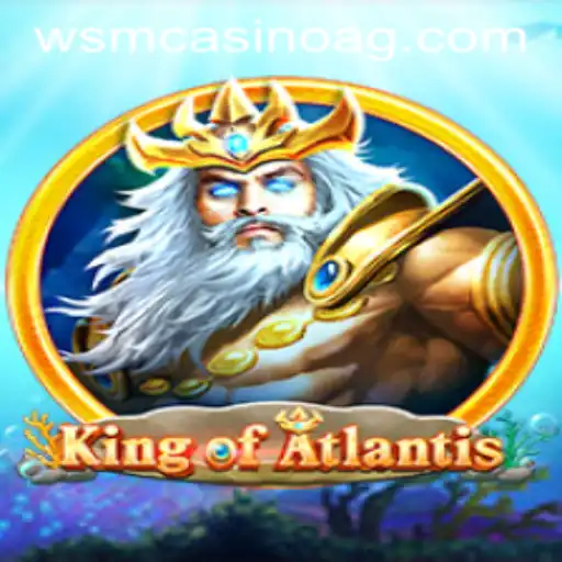 Discover the Thrilling Adventure of KingofAtlantis with abc.bet app