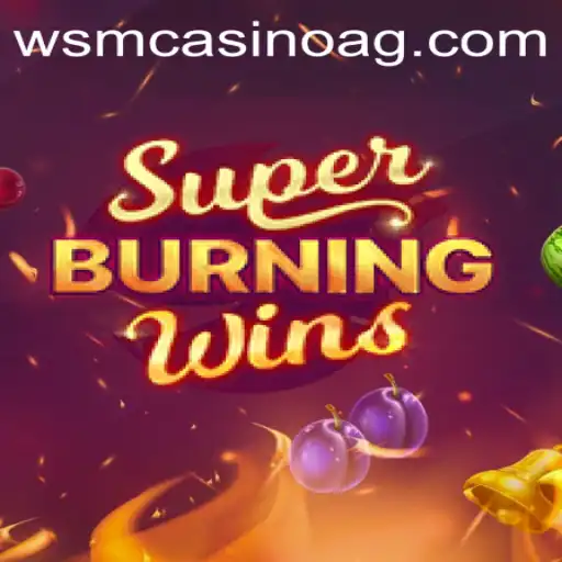 SuperBurningWins: A Thrilling Adventure on the abc.bet App